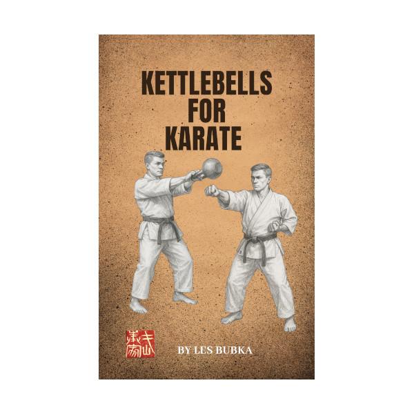 Kettlebells For Karate (Cover Misprint)